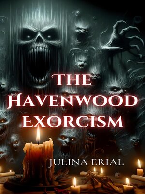 cover image of The Havenwood Exorcism